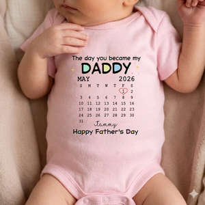The Day You Become My Daddy - Personalized Custom Baby Onesie