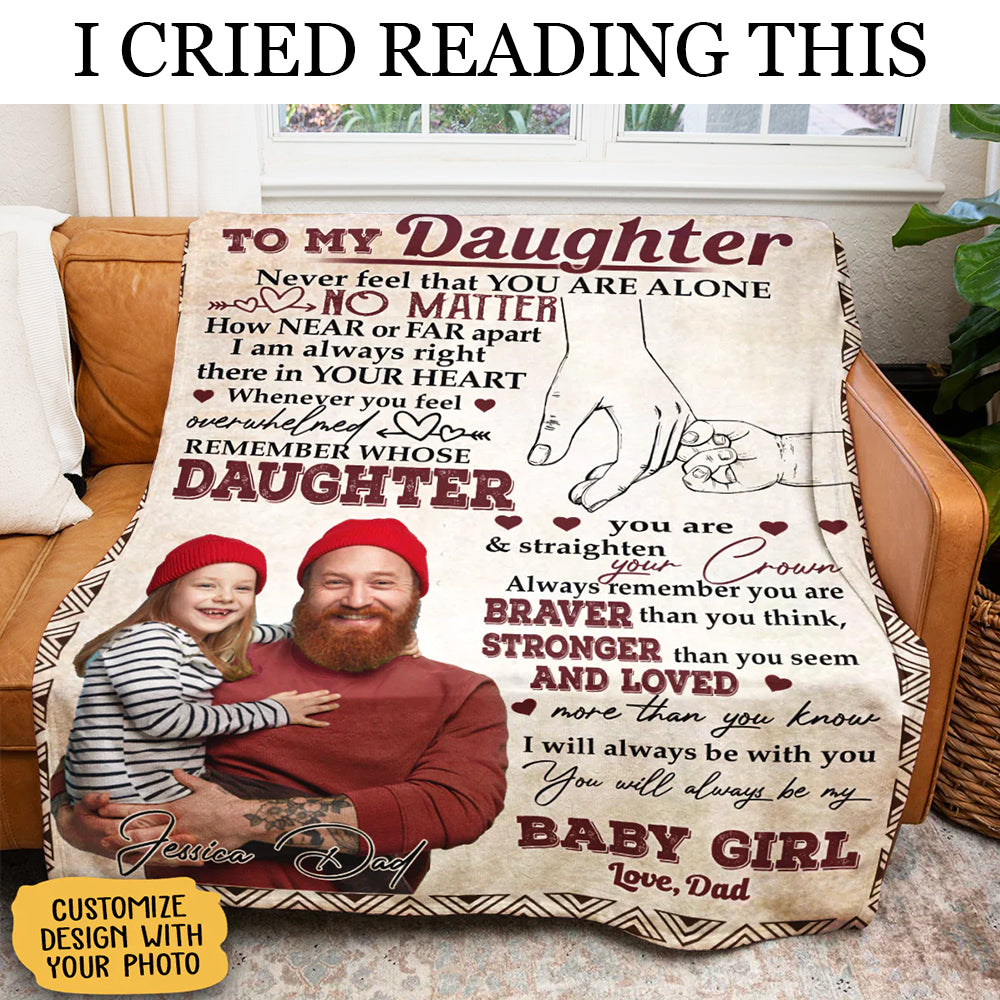Gift For Daughter Blanket, To My Daughter You Will Always Be My Baby G -  Best Custom