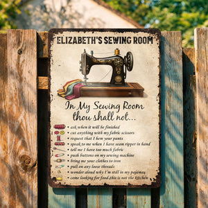 In My Sewing Room, Thou Shall Not - Metal Sign, Gift for Crafters and Sewers