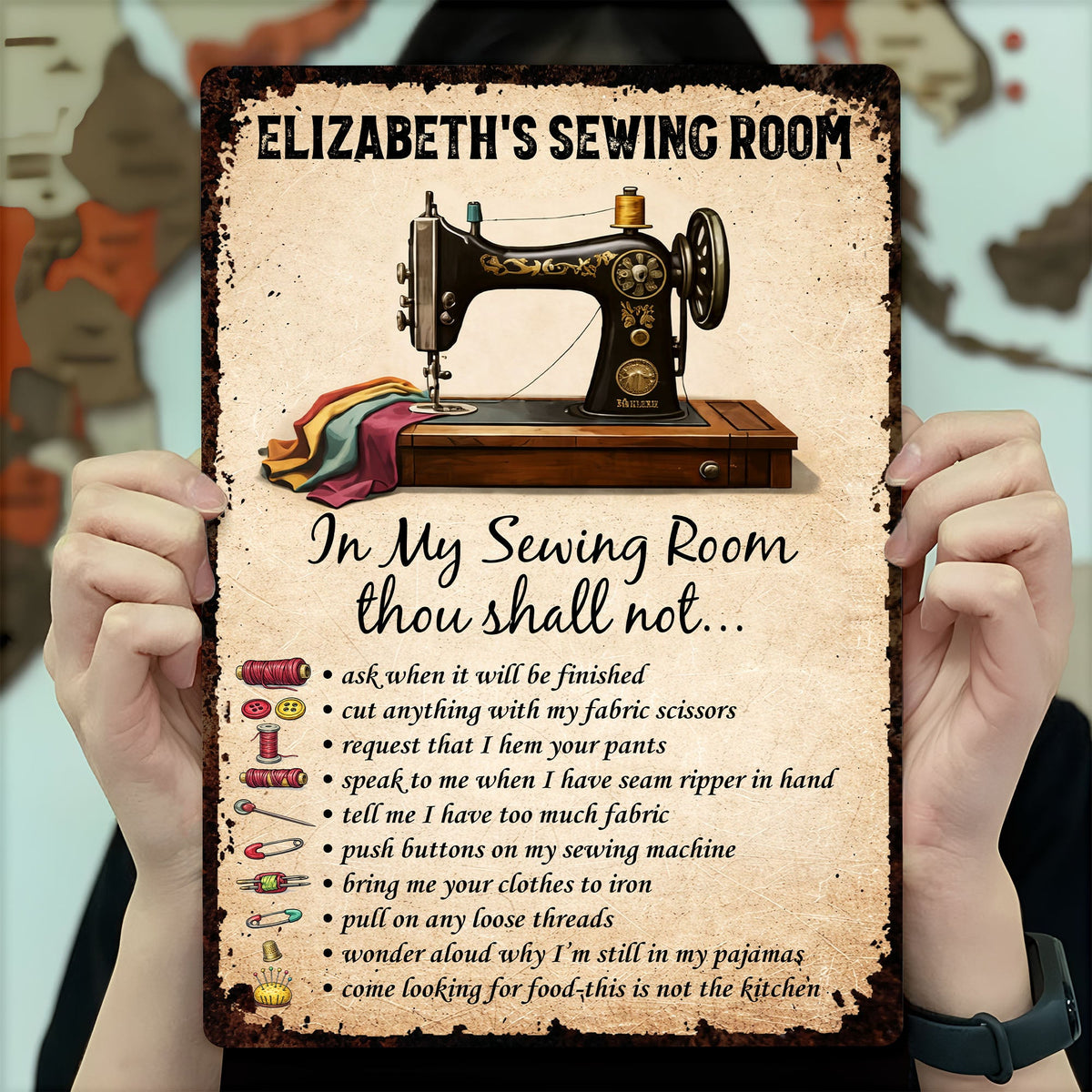 In My Sewing Room, Thou Shall Not - Metal Sign, Gift for Crafters and Sewers