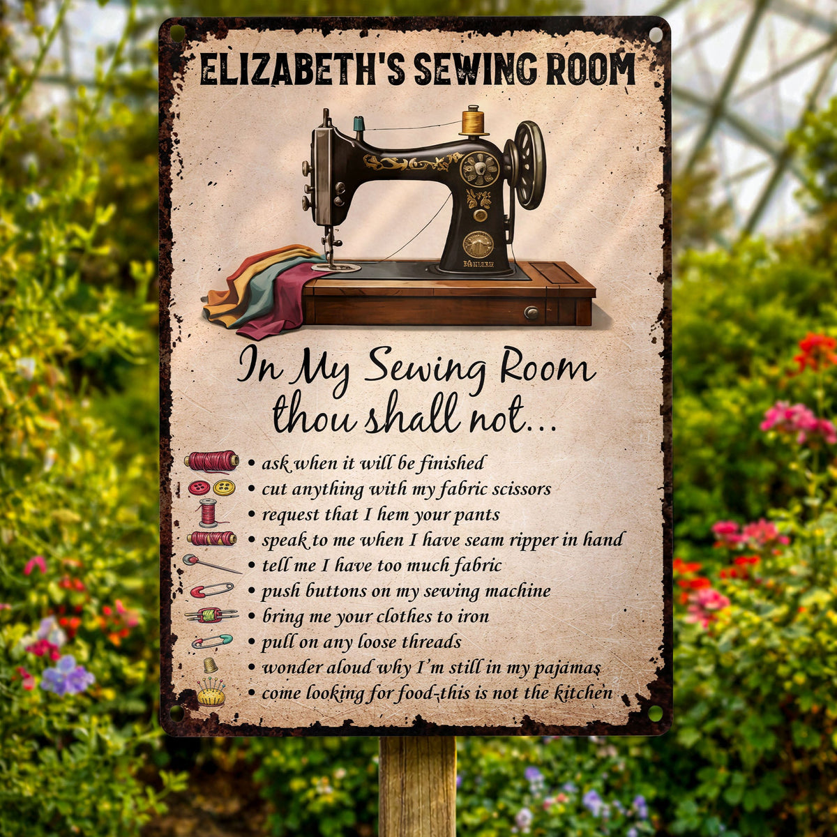 In My Sewing Room, Thou Shall Not - Metal Sign, Gift for Crafters and Sewers