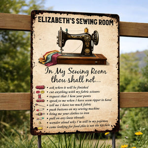 In My Sewing Room, Thou Shall Not - Metal Sign, Gift for Crafters and Sewers
