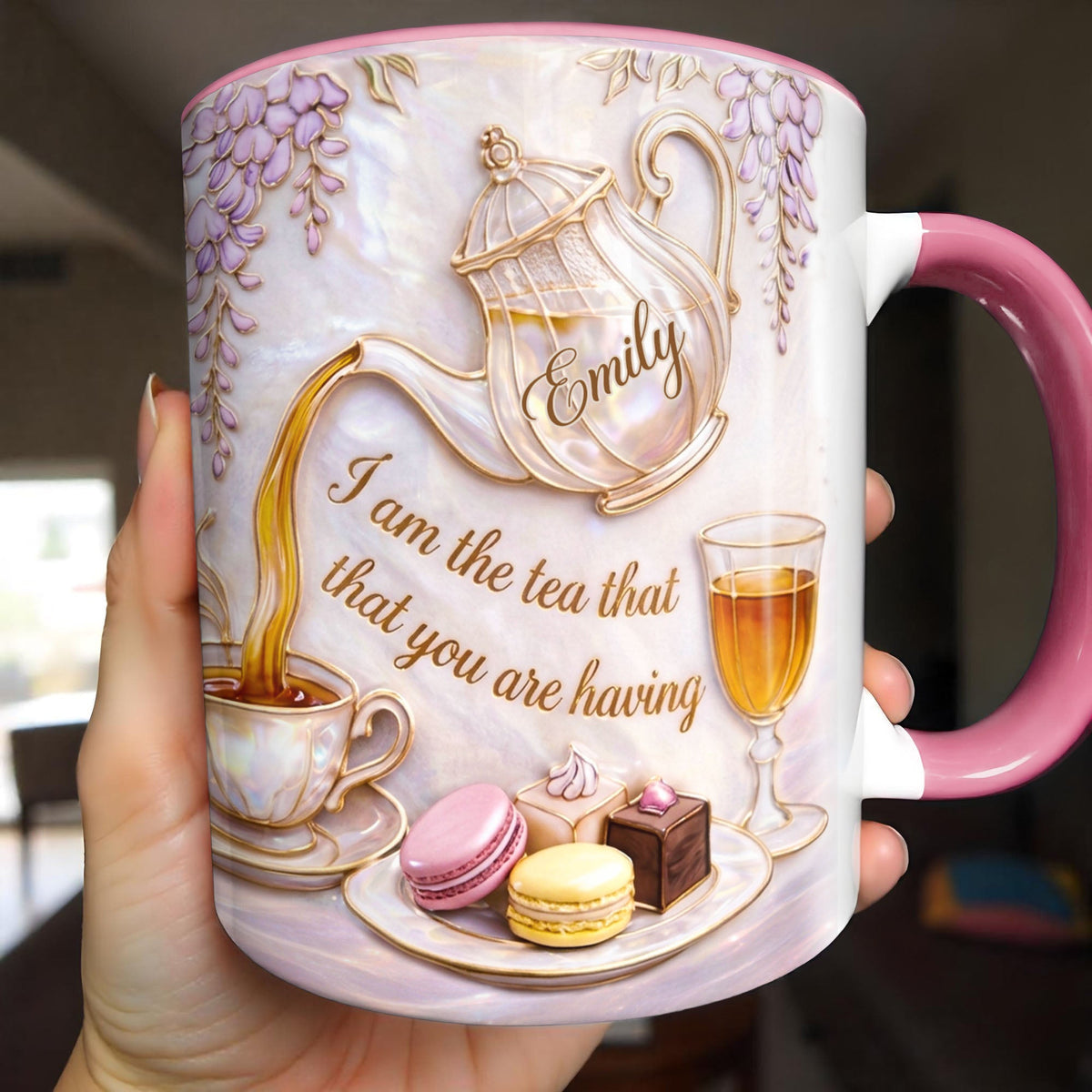 I Am The Tea That You Are Having, Personalized Mug, Gift For Tea Lovers