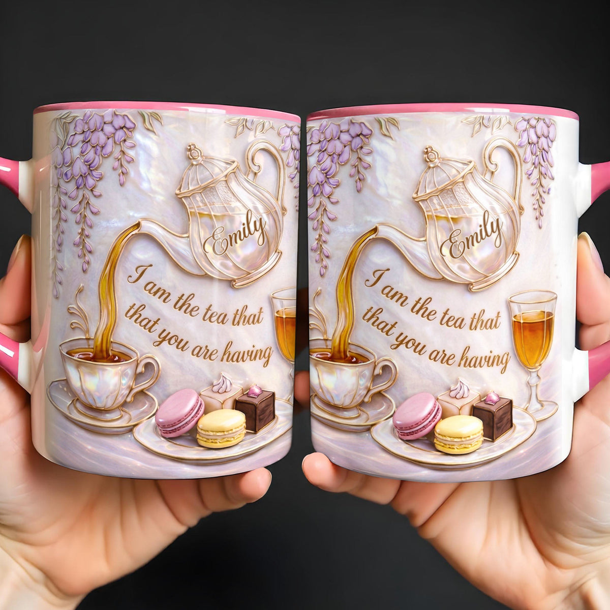 I Am The Tea That You Are Having, Personalized Mug, Gift For Tea Lovers