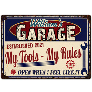 My Tools My Rules, Open When I Feel Like It, Personalized Metal Sign, Gift for DIY Enthusiasts