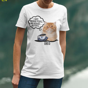 I Hate Morning People - Personalized Custom Cat Photo Shirt