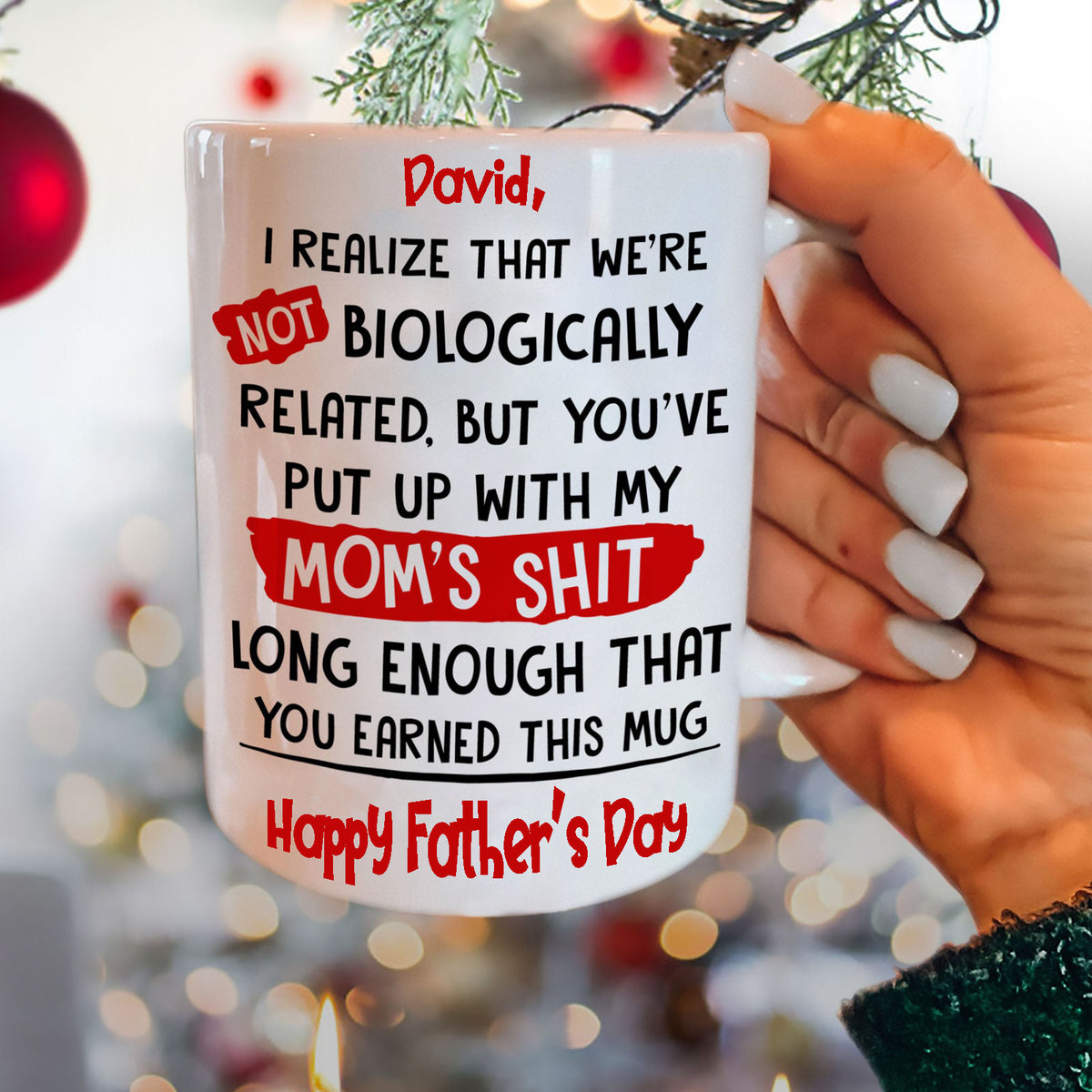 Funny Mug For Him Step Dad Gift For StepDad Not Biologically Christmas Mug
