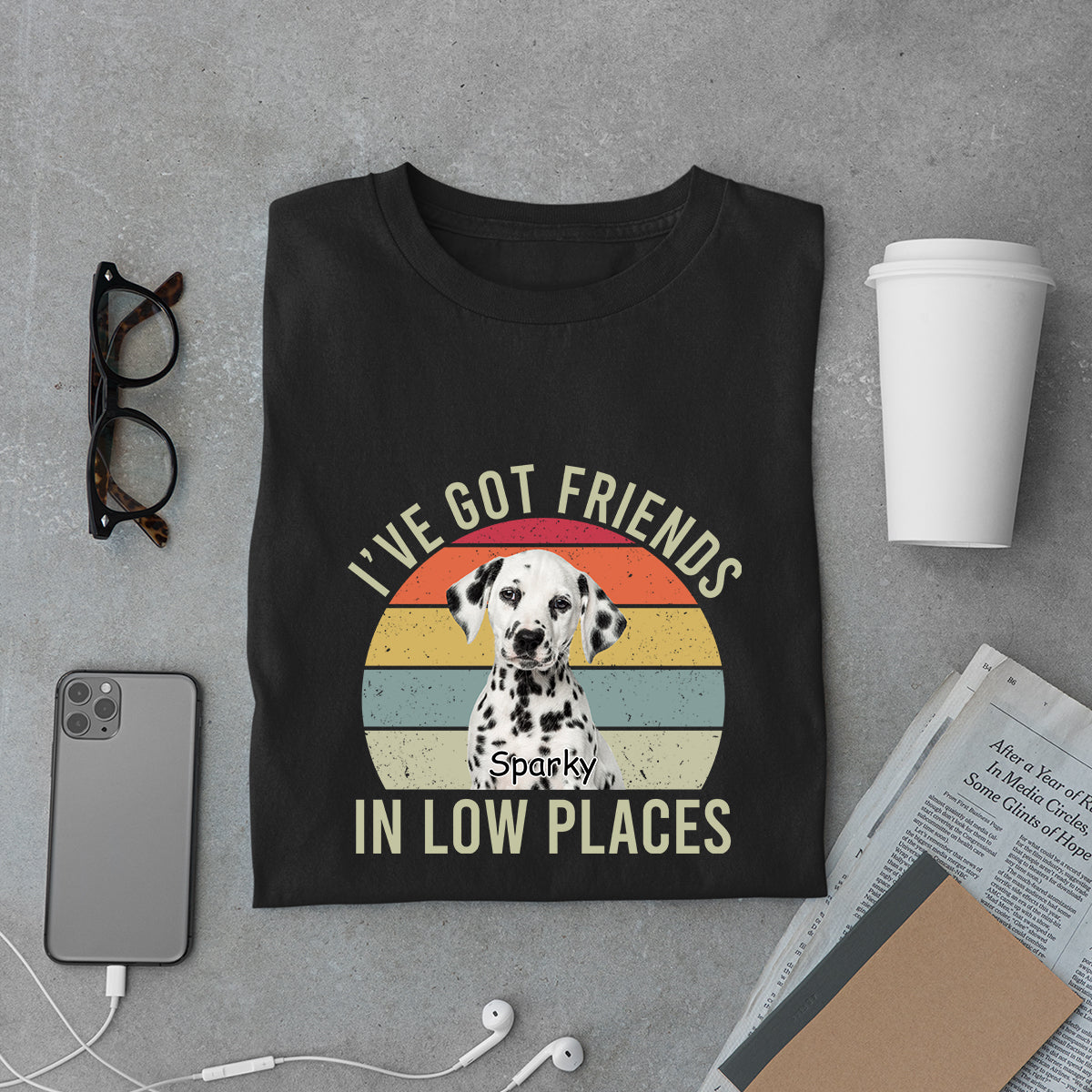 I've Got Friends In Low Places - Personalized Custom Dog Photo Shirt