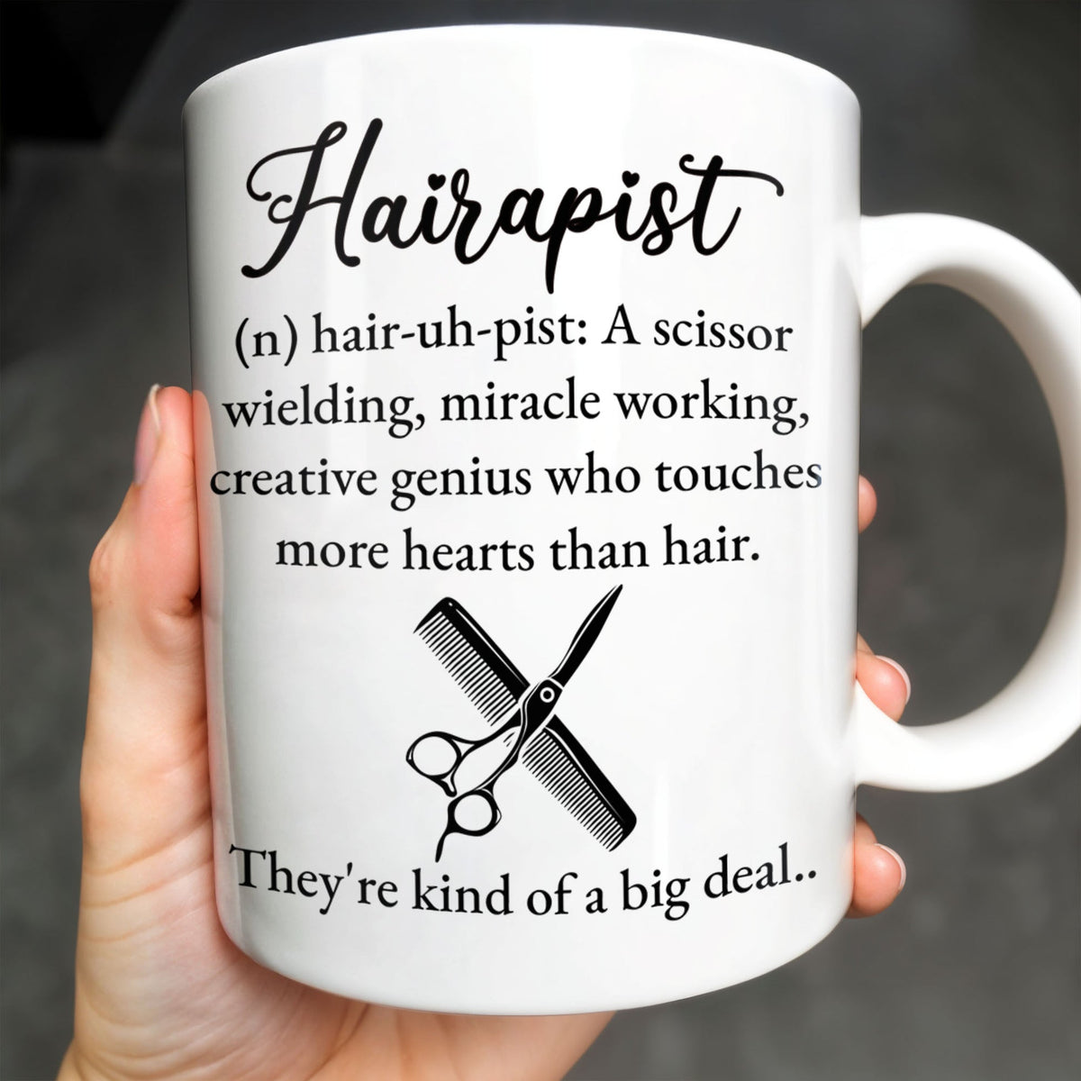 Hairapist Creative Genius Who Touches Hearts, Coffee Mug, Gift For Beauticians and Stylists