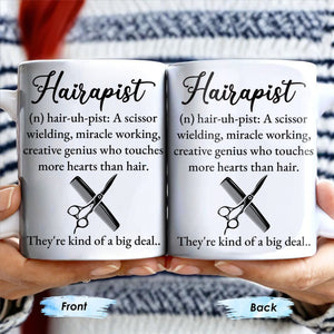 Hairapist Creative Genius Who Touches Hearts, Coffee Mug, Gift For Beauticians and Stylists