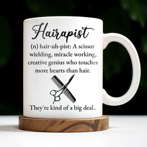 Hairapist Creative Genius Who Touches Hearts, Coffee Mug, Gift For Beauticians and Stylists