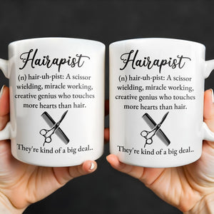 Hairapist Creative Genius Who Touches Hearts, Coffee Mug, Gift For Beauticians and Stylists