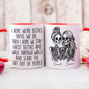 I Hope We're Friends Until We Die - Personalized Mug - Halloween Gift for Best Friends