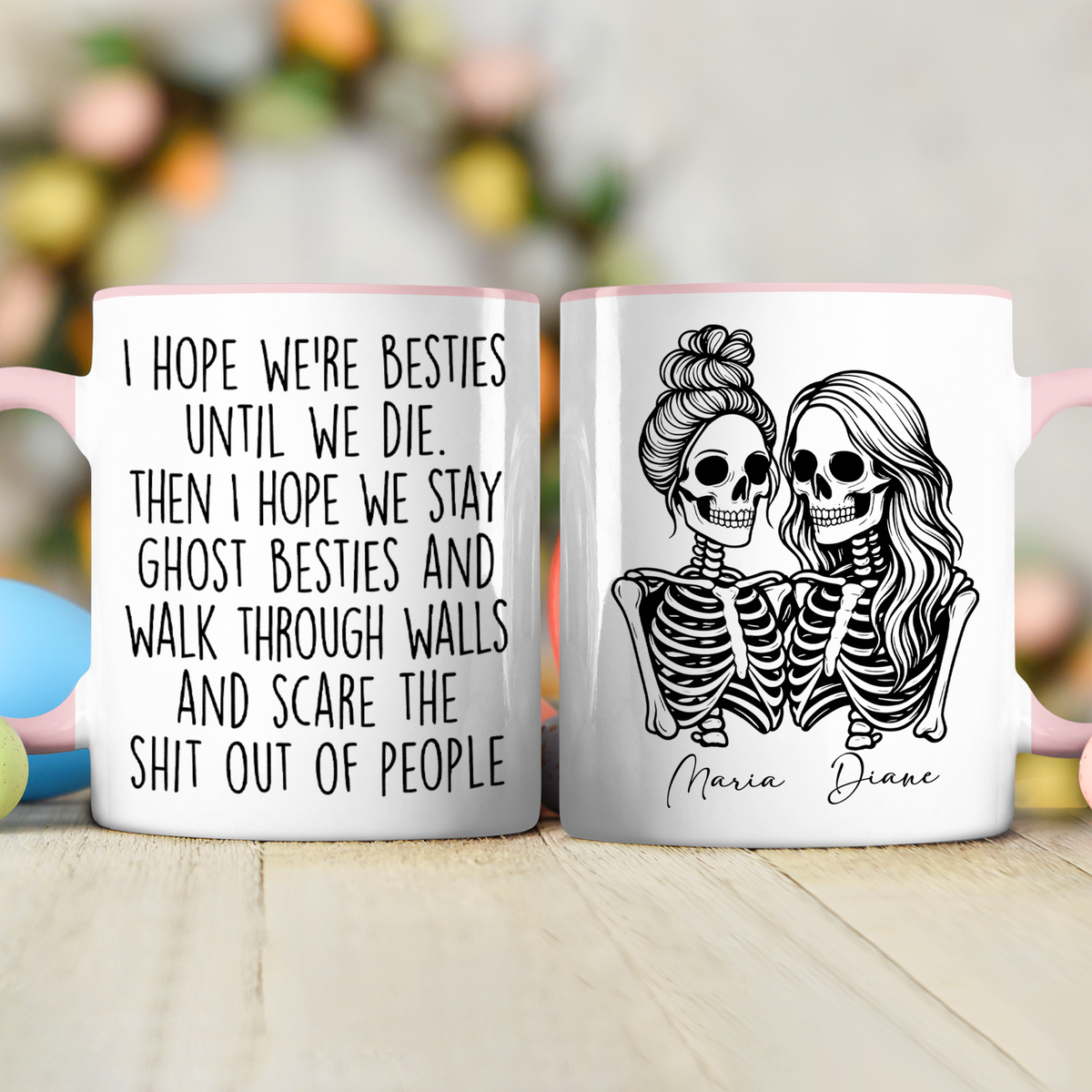I Hope We're Friends Until We Die - Personalized Mug - Halloween Gift for Best Friends