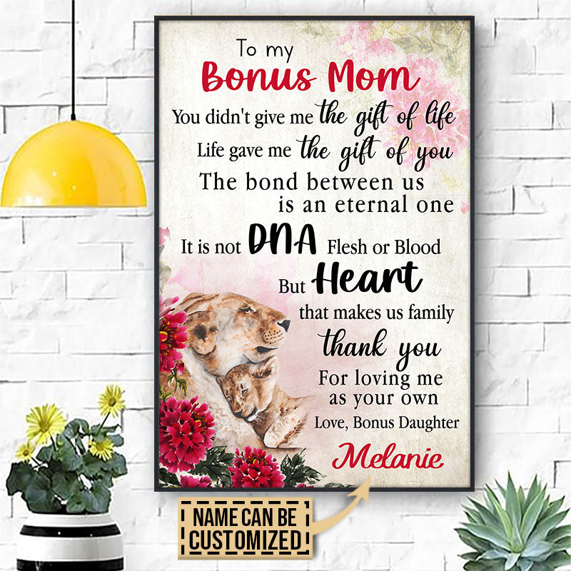 Life Gave Me The Gift of You Personalized Lion Daughter To Step Mom It Is Not DNA Custom Poster