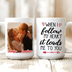 Custom Photo Mug - We Have Each Other - Personalized Gift For Boyfriend/Girlfriend, Her/Him, Husband/Wife, Couples on Anniversary, Valentine's Day