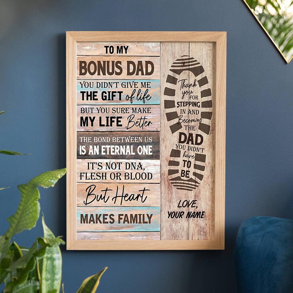 Thank You For Stepping In and Becoming The Dad Personalized Gift For Bonus Dad Heart Makes Family Poster Canvas Father's Day Gift