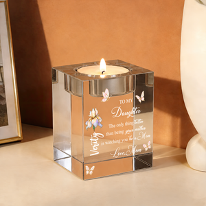 Mom Daughter The Only Thing Better Than Being Your Mother - Personalized Crystal Candle Holder