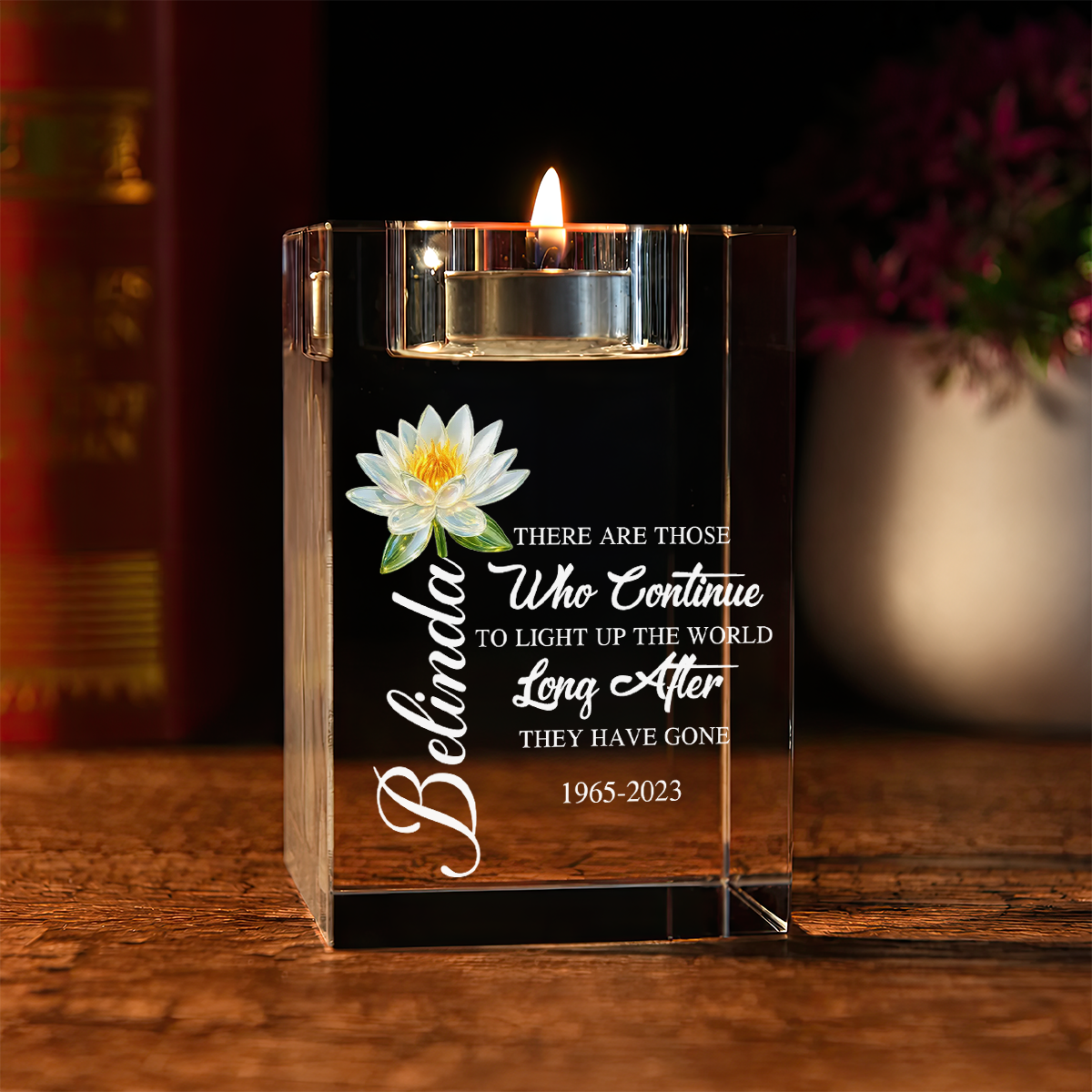Flowers Light Up The World - Personalized Crystal Candle Holder