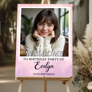 Welcome To The Party - Birthday Sign - Custom Name & Photo Sign - Birthday Party Welcome Sign