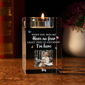 Have No Fear - Personalized Crystal Candle Holder - Memorial Gift