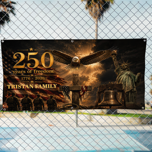 250 Years Of Freedom 1776-2026 - Personalized Banner
