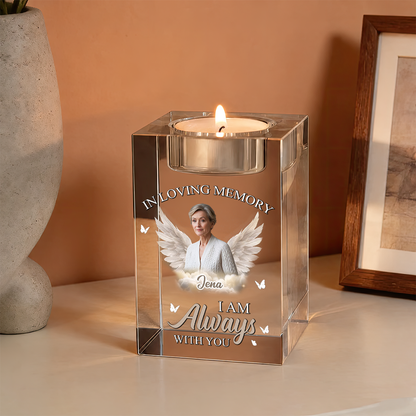 I Am Always With You Personalized Crystal Candle Holder MK-3_3.png