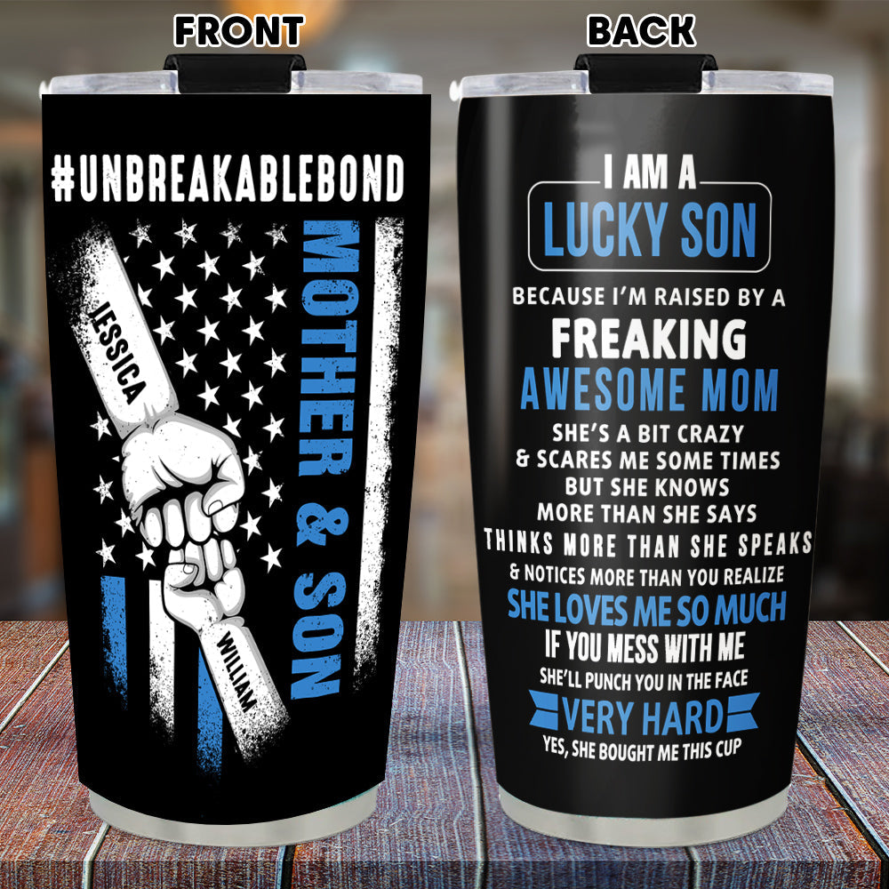 Lucky Son Of An Awesome Mom Mother's Day Gift Mother And Son Gift - Personalized Custom Tumbler Gift For Mother