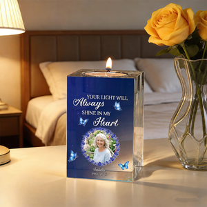 Your Light Will Always Shine In My Heart - Personalized Crystal Candle Holder