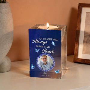 Your Light Will Always Shine In My Heart - Personalized Crystal Candle Holder