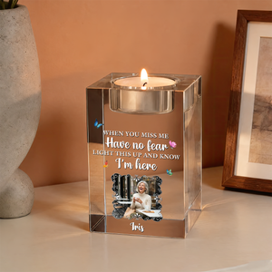 Have No Fear - Personalized Crystal Candle Holder - Memorial Gift