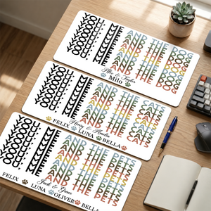 You Me And The Dog Cat Hidden Message - Personalized Desk Mat
