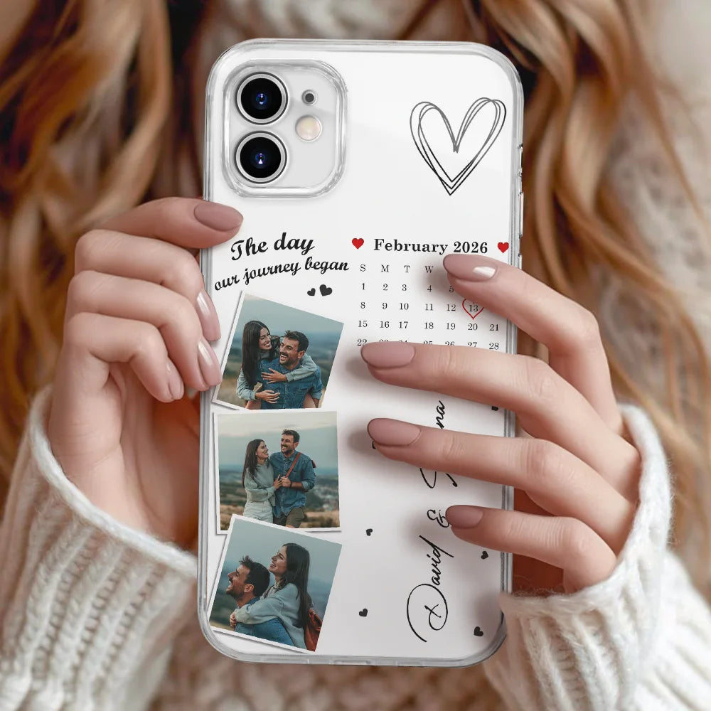 Custom Photo Calendar The Day Our Journey Began - Gift For Couples - Personalized Clear Phone Case MK1_87f47c14-a22b-42df-ae1c-71e11c0f8808.jpg