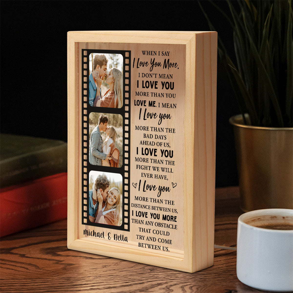 When I Say I Love You More - Personalized Frame Light Box - Anniversary Gift, Valentine's Day Gift For Couple