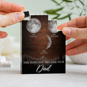 The Day You Became My Dad Personalized Brick Block