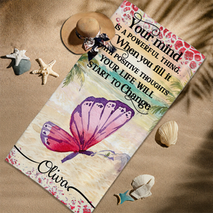 Your Mind Is A Powerful Thing - Personalized Beach Towel