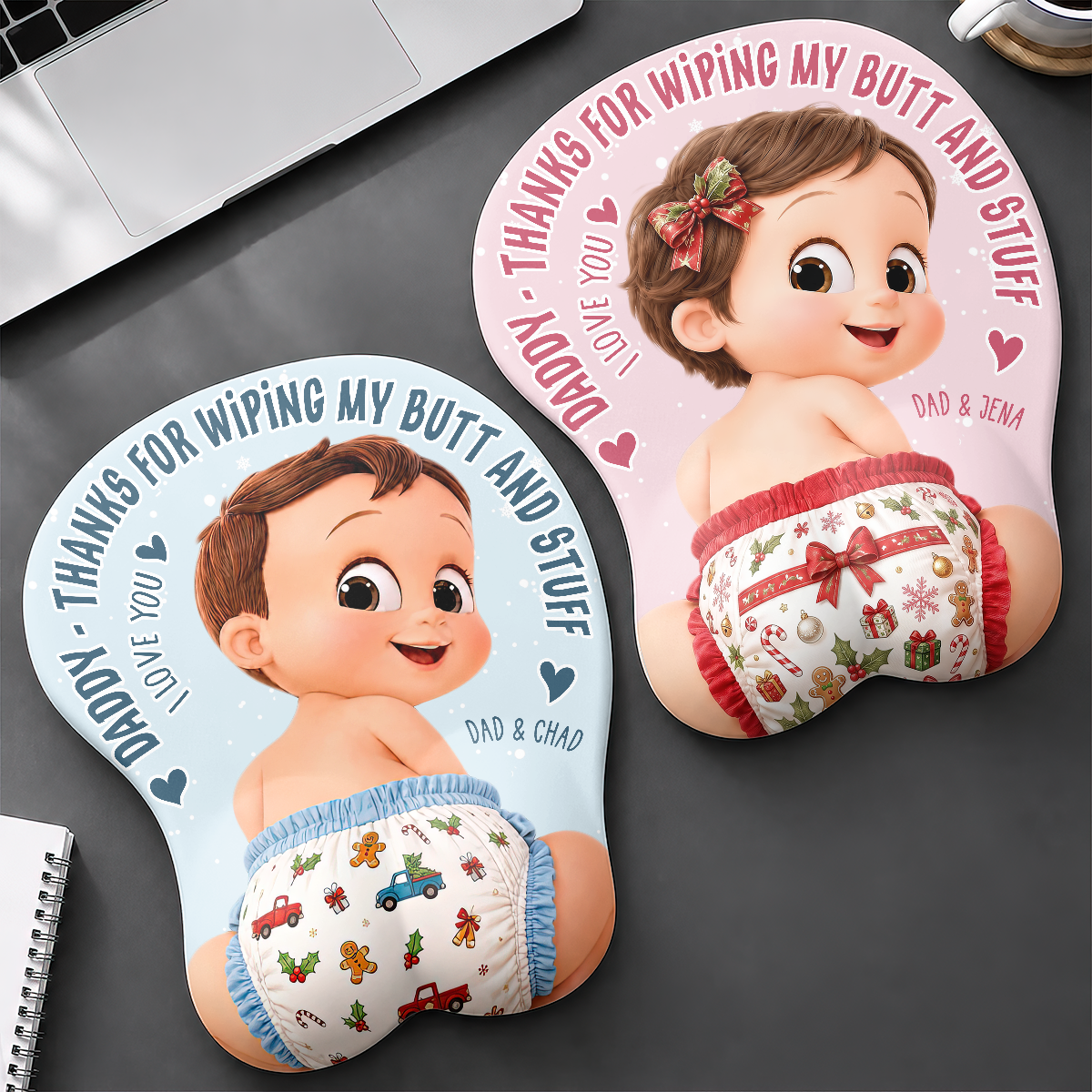 Thanks For Wiping My Butt - Personalized Custom 3D Mouse Pad