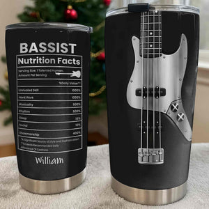Bassist Nutrition Facts, Personalized Tumbler, Gift For Musicians