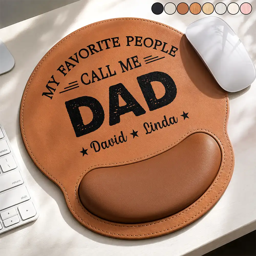 My Favorite People Call Me Daddy Grandpa - Personalized Leather Mouse Pad