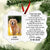 Waiting At The Door Upload Photo - Personalized Ornament - Gift For Dog Lovers, Memorial