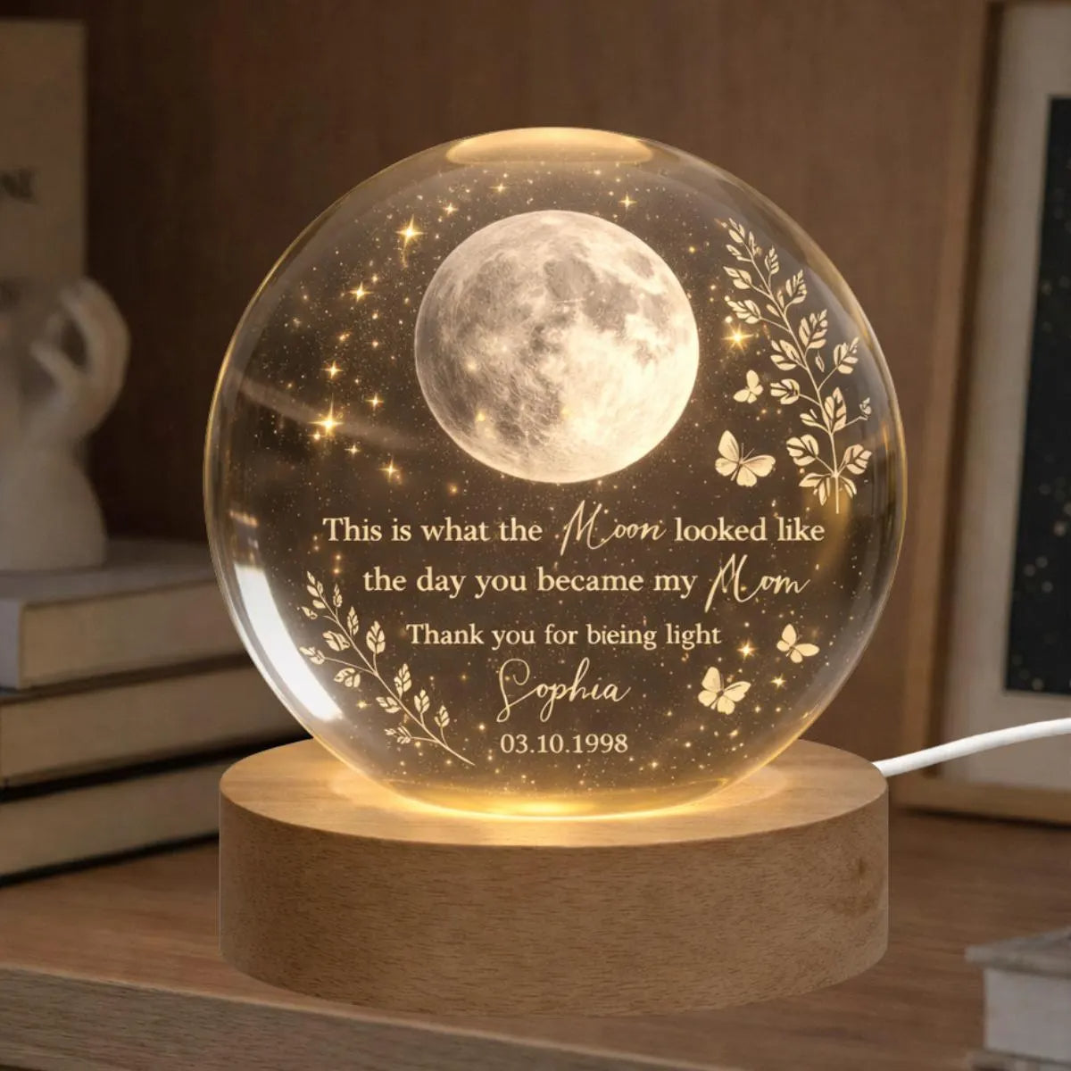Custom Moon Phase Crystal Ball LED Light, Mother's Day Keepsake, Moon Phase by Date, Gift for Mom from Daughter, The Day You Became My Mom