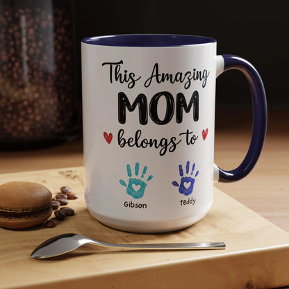 This Amazing Mom Belongs To Mug. Personalized Mom Coffee Mug Kids' Handprints. Custom Mother's Day Gift.