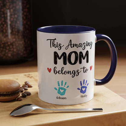 This Amazing Mom Belongs To Mug. Personalized Mom Coffee Mug Kids' Handprints. Custom Mother's Day Gift.