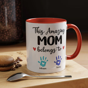 This Amazing Mom Belongs To Mug. Personalized Mom Coffee Mug Kids' Handprints. Custom Mother's Day Gift.
