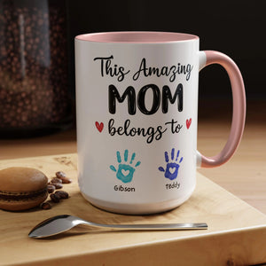 This Amazing Mom Belongs To Mug. Personalized Mom Coffee Mug Kids' Handprints. Custom Mother's Day Gift.