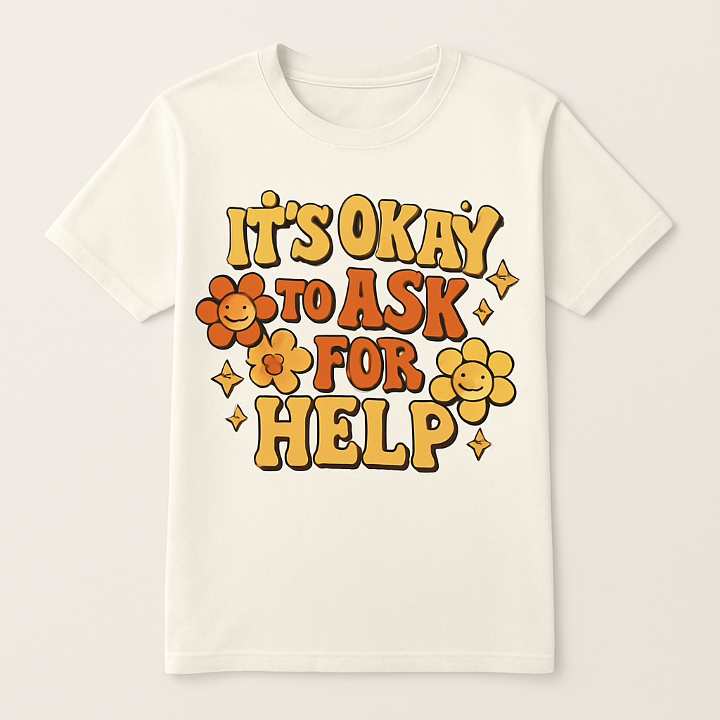 It’s Okay to Ask for Help T-Shirt – Retro Mental Health Awareness Tee, Positive Self Care Support Gift, Groovy Motivational Shirt Mental%20Health%20Fitness%20prompt%2030%20studio%20mockup.png
