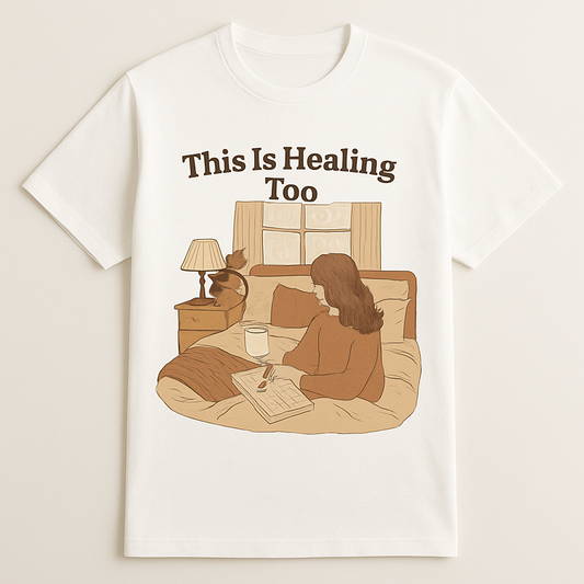This Is Healing Too T-Shirt – Mental Health Awareness, Self Care, Cozy Journaling, Mindfulness Tee, Wellness Gift for Healing Journey Mental%20Health%20Fitness%20prompt%2045%20studio%20mockup.png