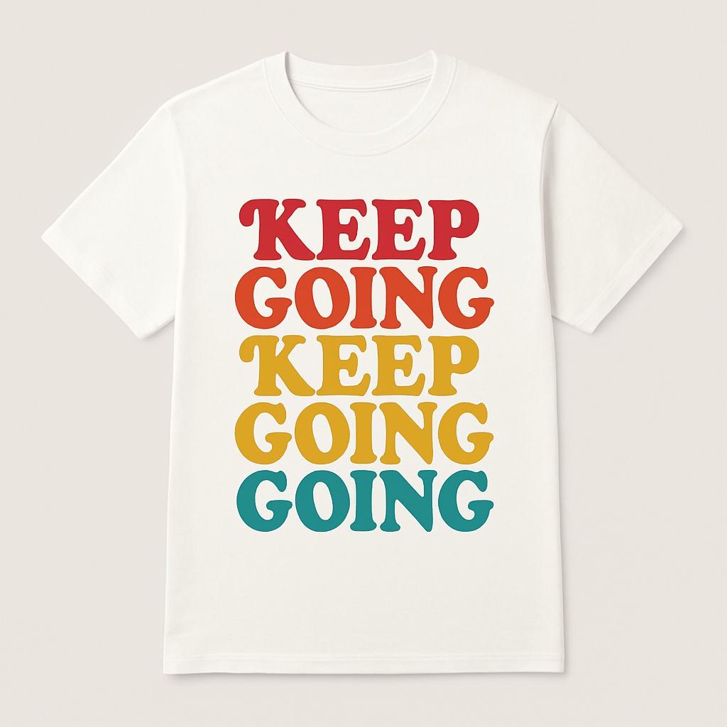 Keep Going Retro Motivational T-Shirt – Mental Health Fitness Positive Affirmation Tee, Inspirational Vintage Style for Wellness & Self Care Mental%20Health%20Fitness%20prompt%209%20studio%20mockup.png