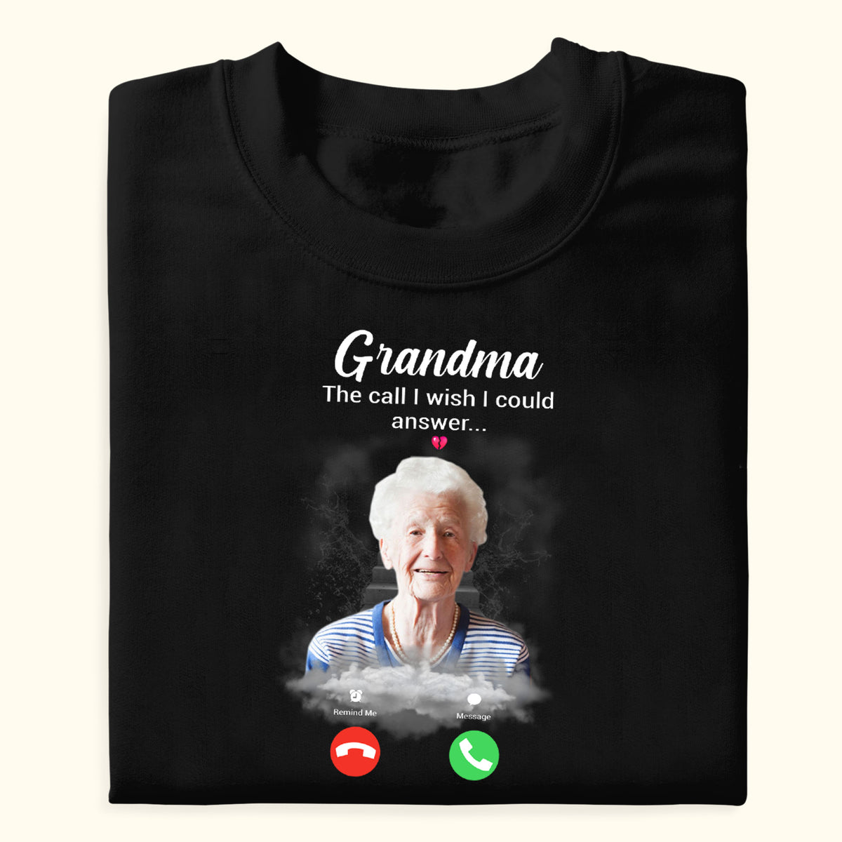 The Call I Wish I Could Make - Personalized Shirt - Memorial Gift