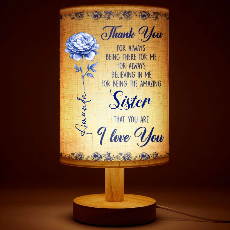 Thanks For Always Being There Mom I Love You Custom Name Custom Birth Flower Toile De Jouy - Personalized Fabric Lamp